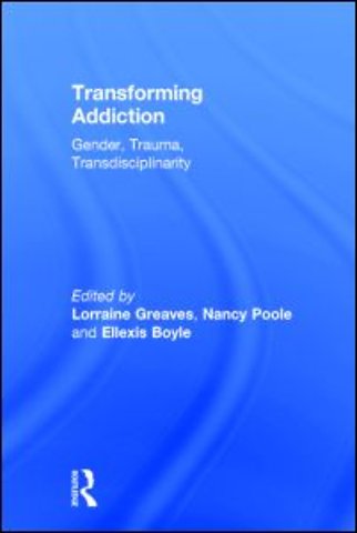 Transforming Addiction