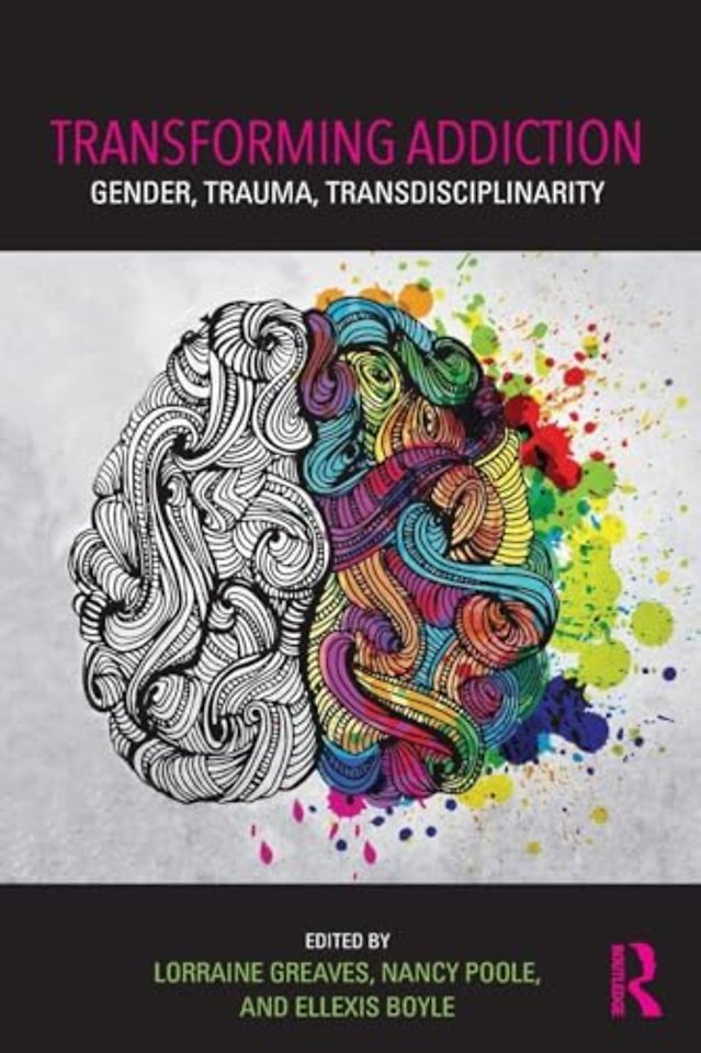 Transforming Addiction