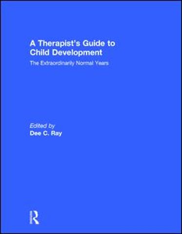Therapist's Guide to Child Development