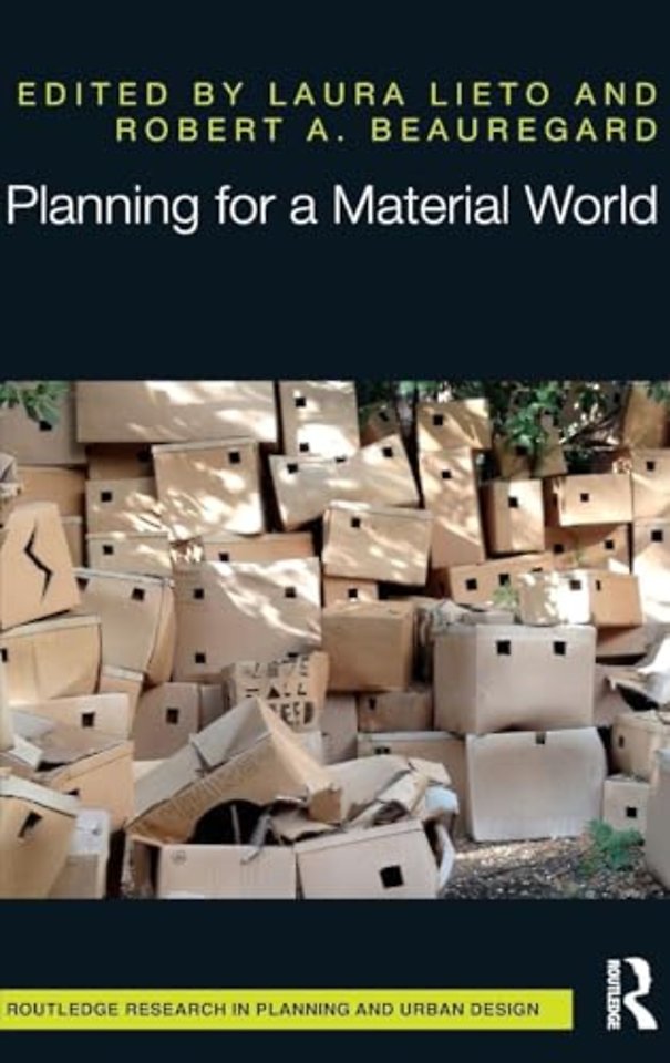 Planning for a Material World