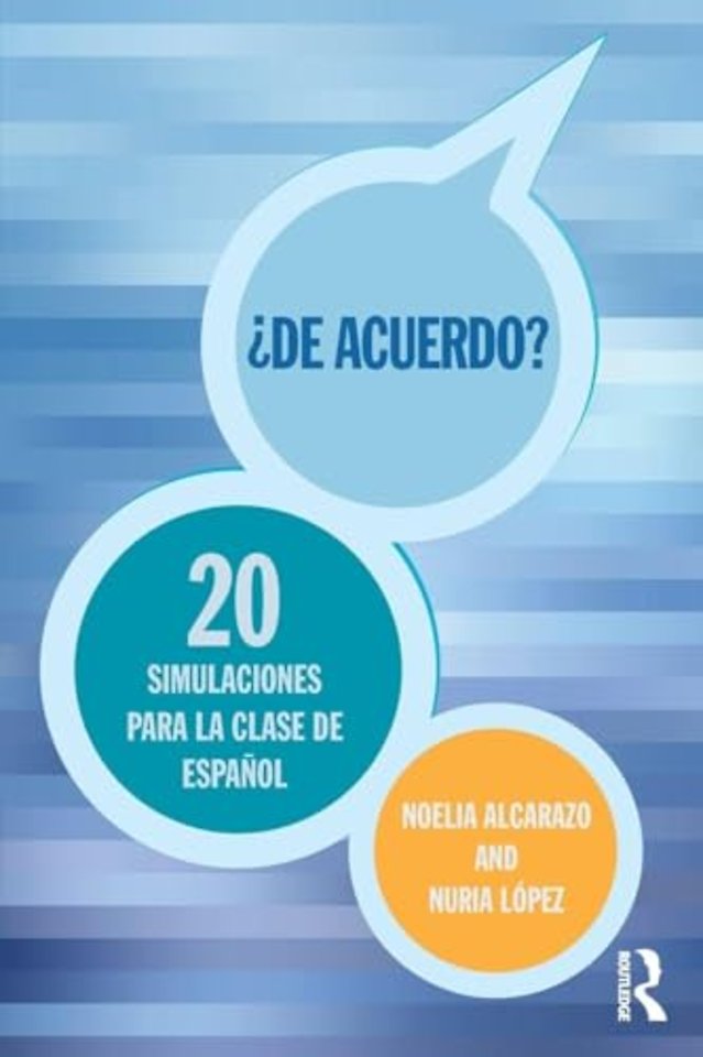 'De acuerdo' 20 simulaciones para la clase de español