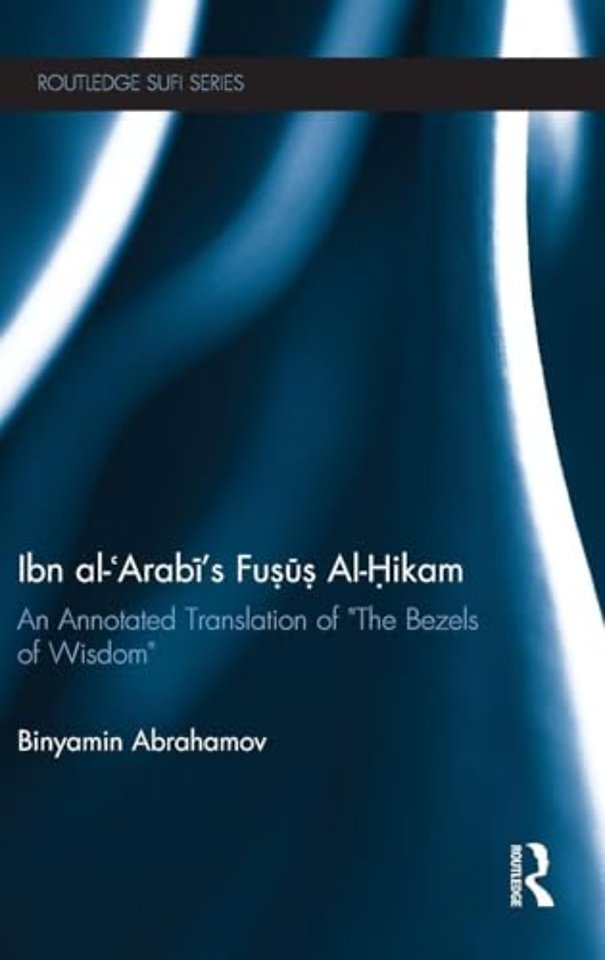 Ibn Al-Arabi's Fusus Al-Hikam