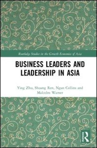 Business Leaders and Leadership in Asia