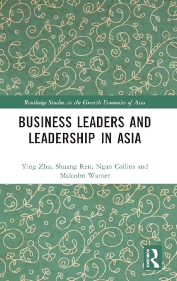 Business Leaders and Leadership in Asia