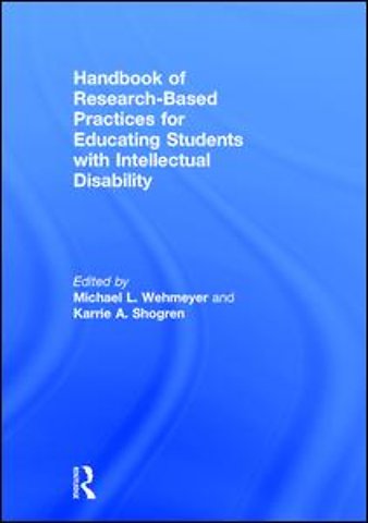 Handbook of Research-Based Practices for Educating Students with Intellectual Disability