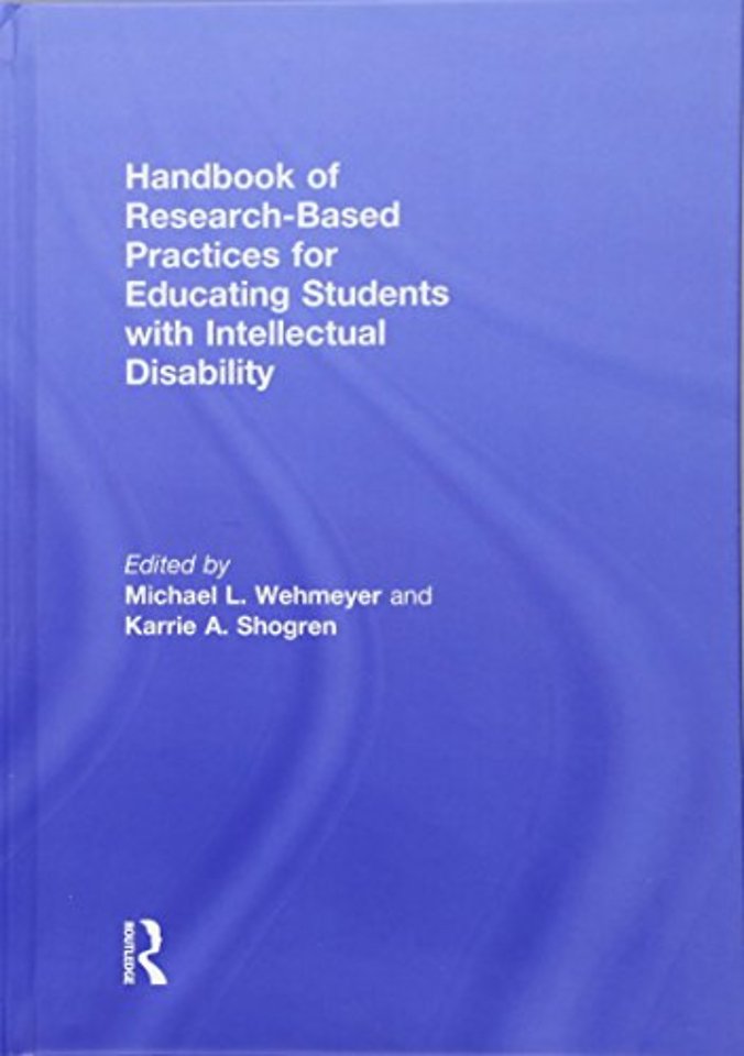 Handbook of Research-Based Practices for Educating Students with Intellectual Disability