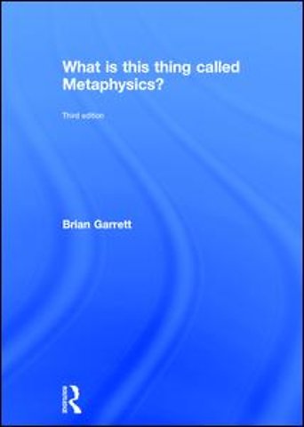 What is this thing called Metaphysics?