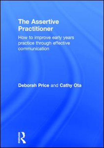 Assertive Practitioner