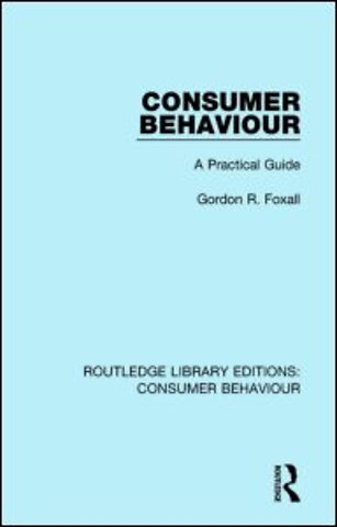 Consumer Behaviour (RLE Consumer Behaviour)