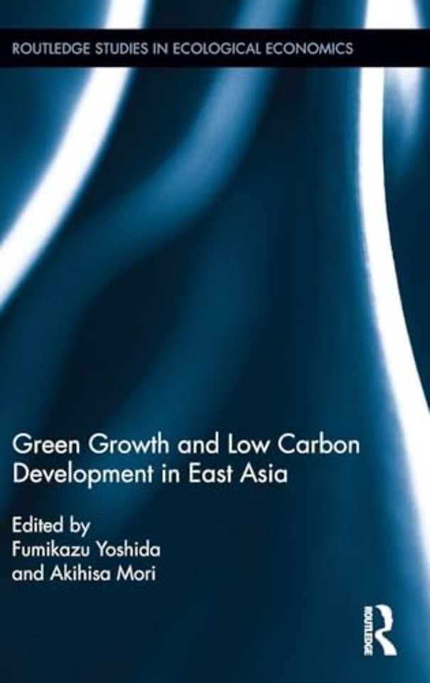 Green Growth and Low Carbon Development in East Asia