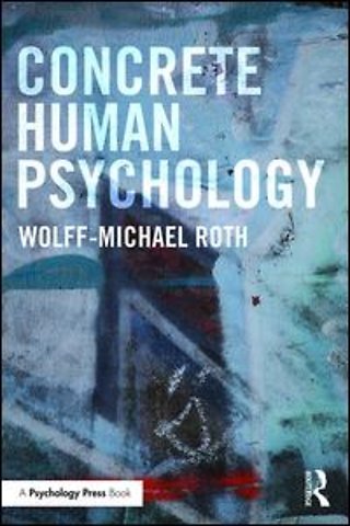 Concrete Human Psychology