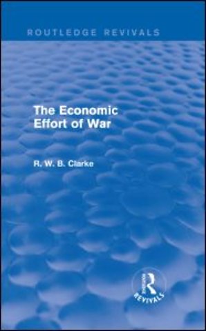 Economic Effort of War (Routledge Revivals)