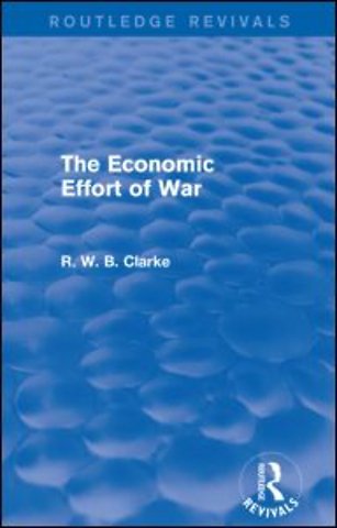 Economic Effort of War (Routledge Revivals)