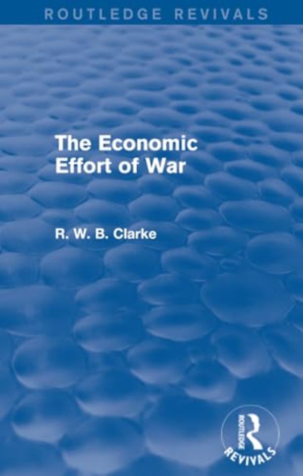 Economic Effort of War (Routledge Revivals)