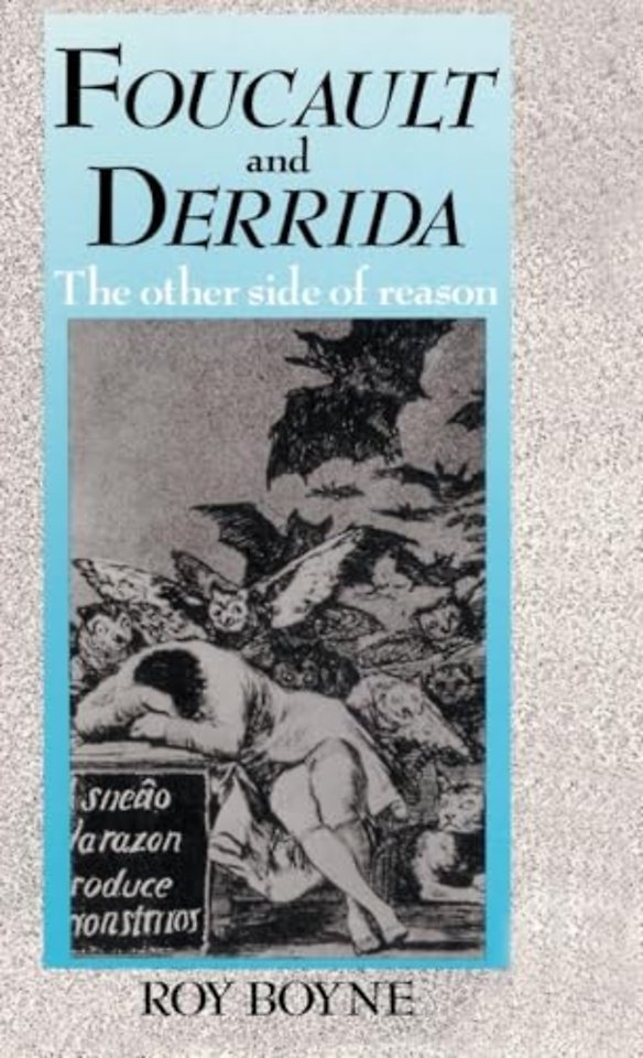 Foucault and Derrida