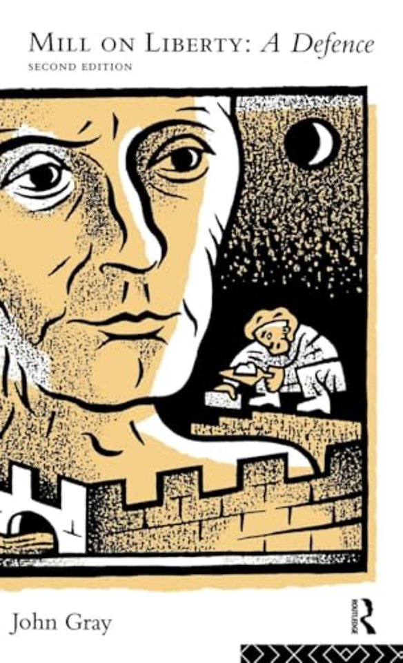 Mill on Liberty: A Defence