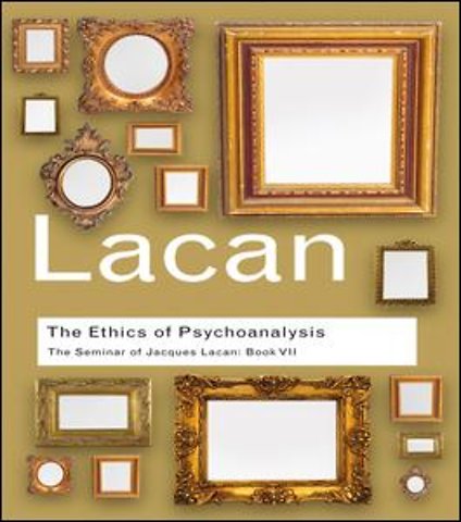 Ethics of Psychoanalysis