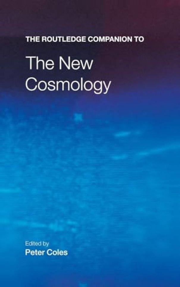 Routledge Companion to the New Cosmology