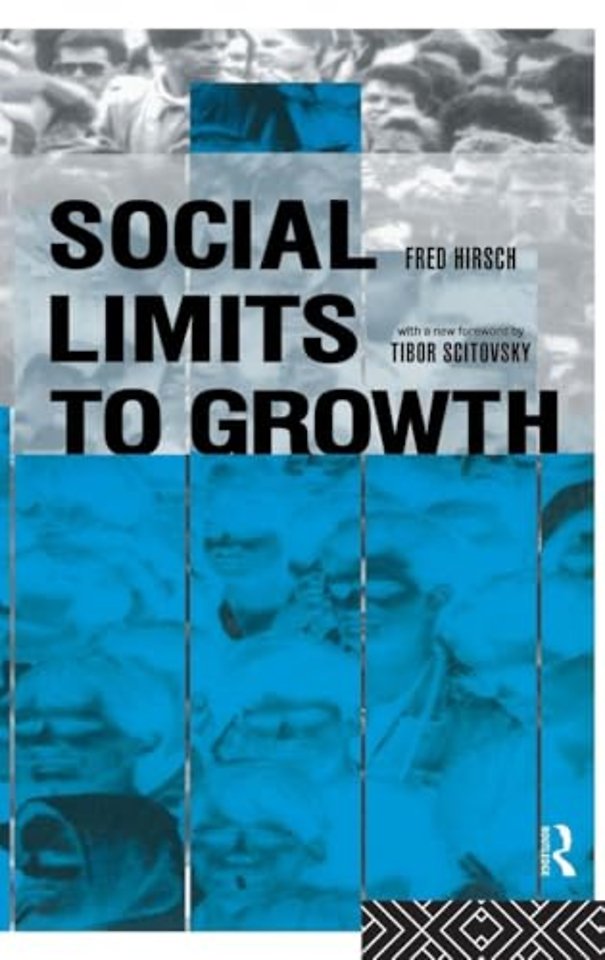 Social Limits to Growth
