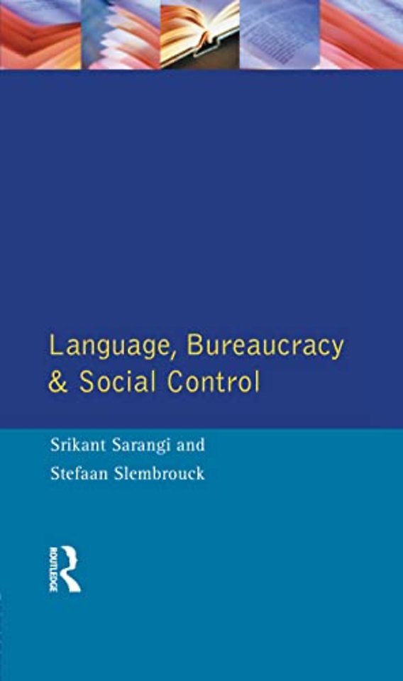 Language, Bureaucracy and Social Control