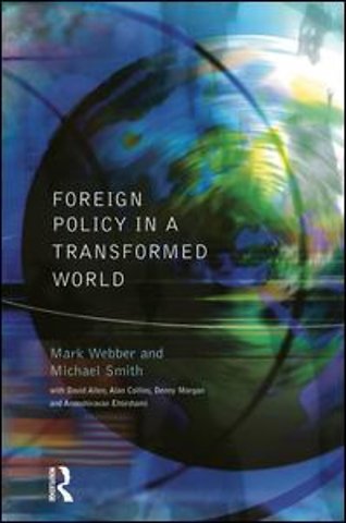 Foreign Policy In A Transformed World