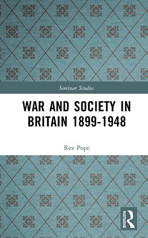 War and Society in Britain 1899-1948