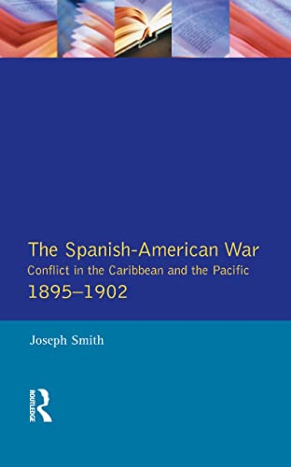 Spanish-American War 1895-1902