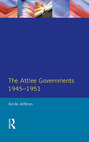 Attlee Governments 1945-1951