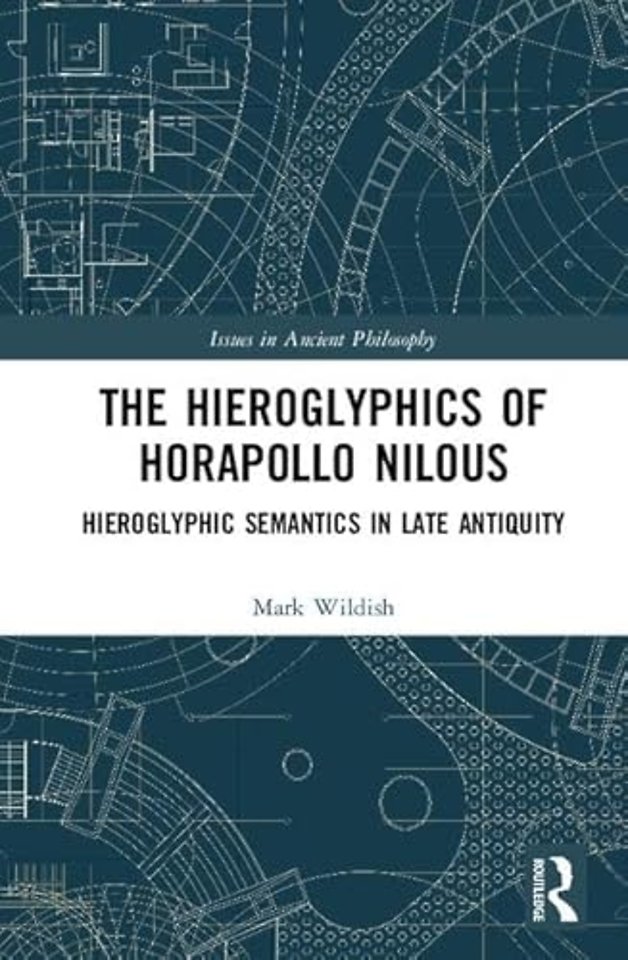 Hieroglyphics of Horapollo Nilous