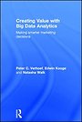 Creating Value with Big Data Analytics Creating Value with Big Data Analytics