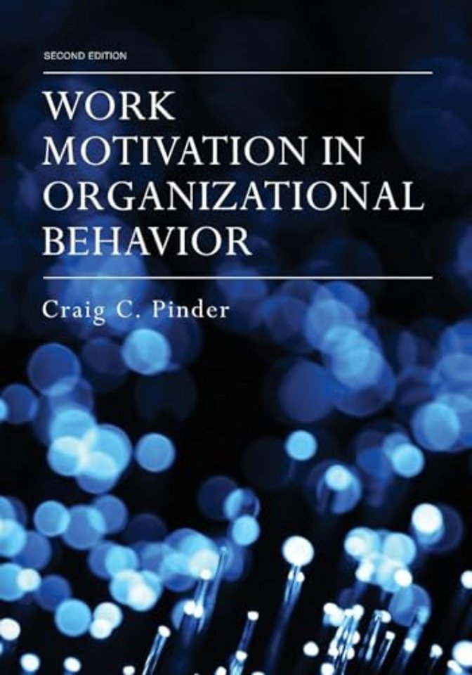 Work Motivation in Organizational Behavior