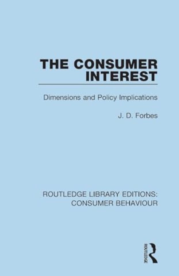 Consumer Interest (RLE Consumer Behaviour)