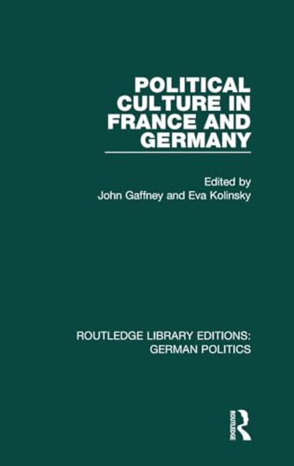 Political Culture in France and Germany (RLE: German Politics)