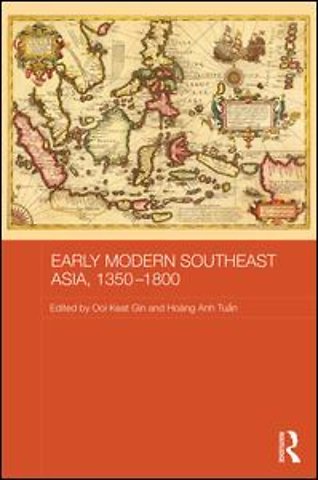 Early Modern Southeast Asia, 1350-1800