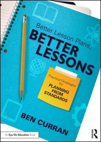 Better Lesson Plans, Better Lessons