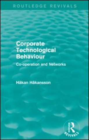 Corporate Technological Behaviour (Routledge Revivals)