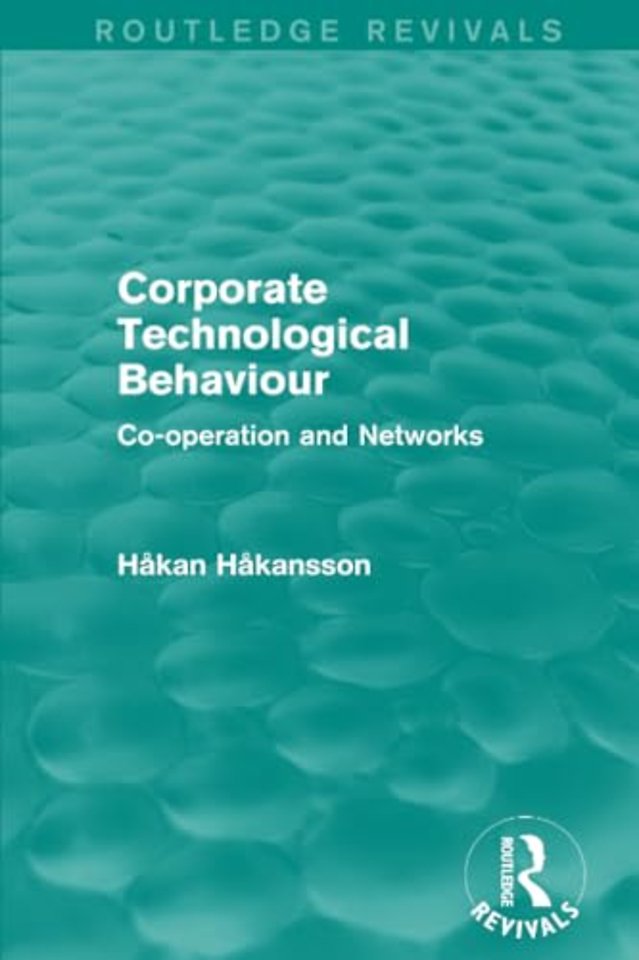 Corporate Technological Behaviour (Routledge Revivals)