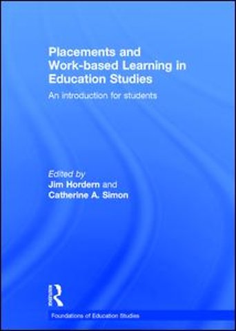 Placements and Work-based Learning in Education Studies