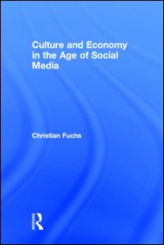 Culture and Economy in the Age of Social Media