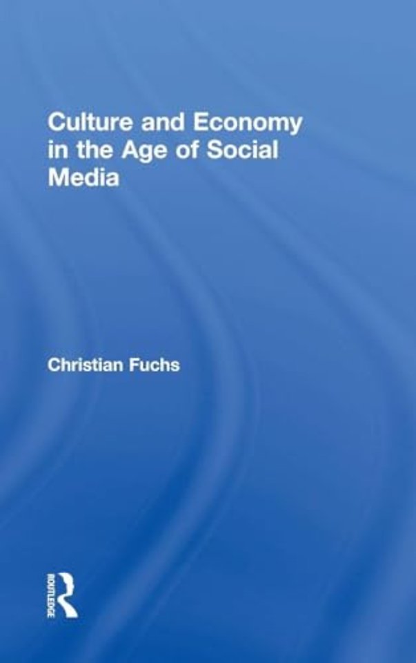 Culture and Economy in the Age of Social Media