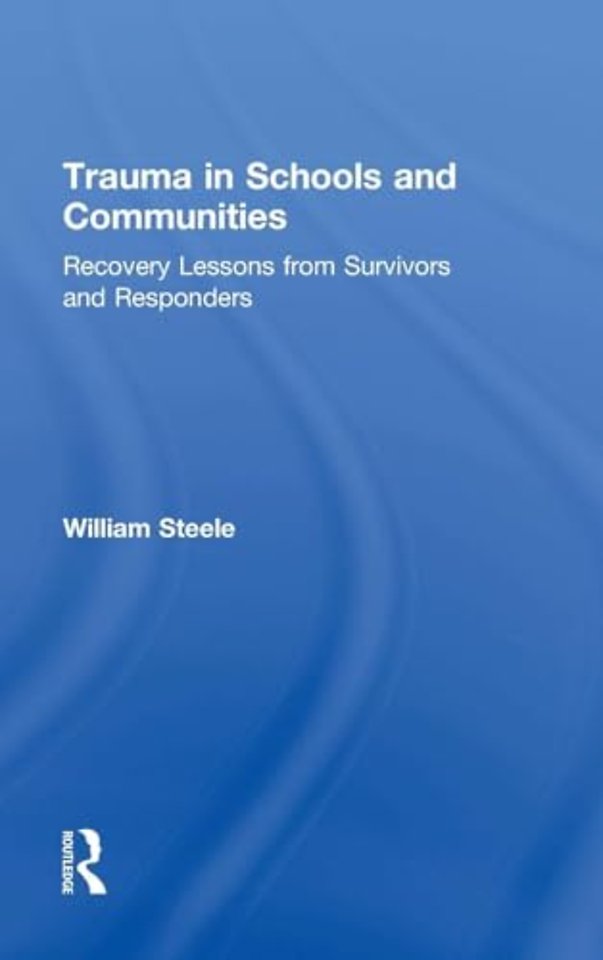 Trauma in Schools and Communities