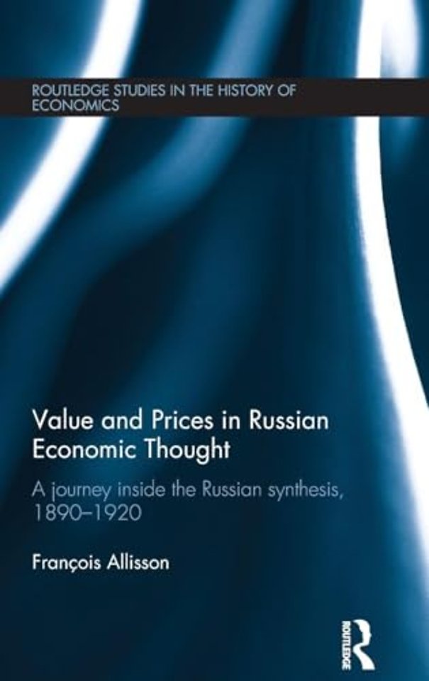 Value and Prices in Russian Economic Thought