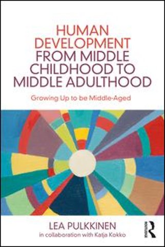 Human Development from Middle Childhood to Middle Adulthood