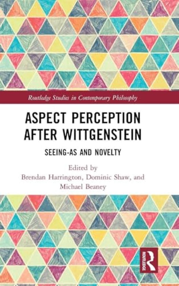 Aspect Perception after Wittgenstein