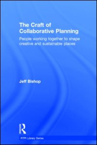 Craft of Collaborative Planning