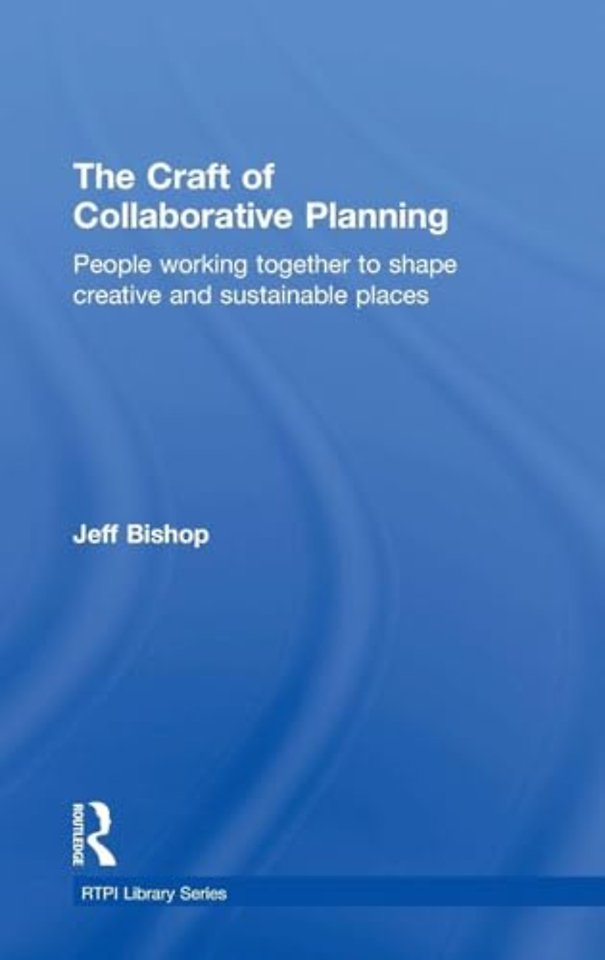 Craft of Collaborative Planning