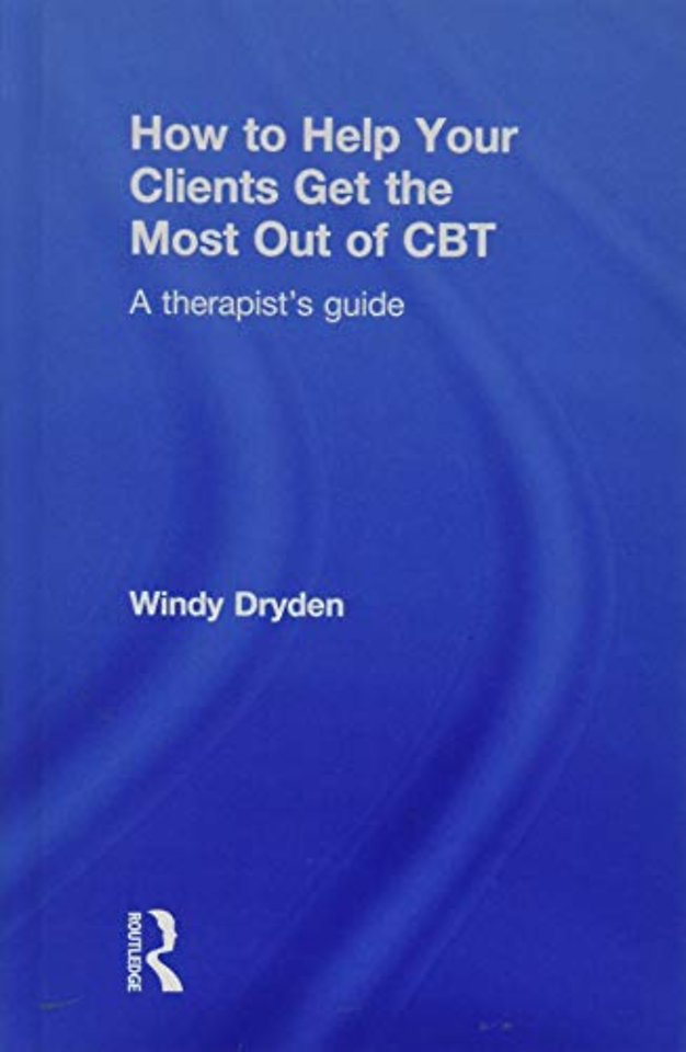 How to Help Your Clients Get the Most Out of CBT