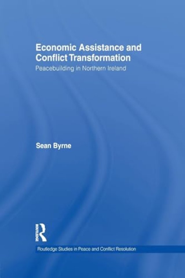 Economic Assistance and Conflict Transformation