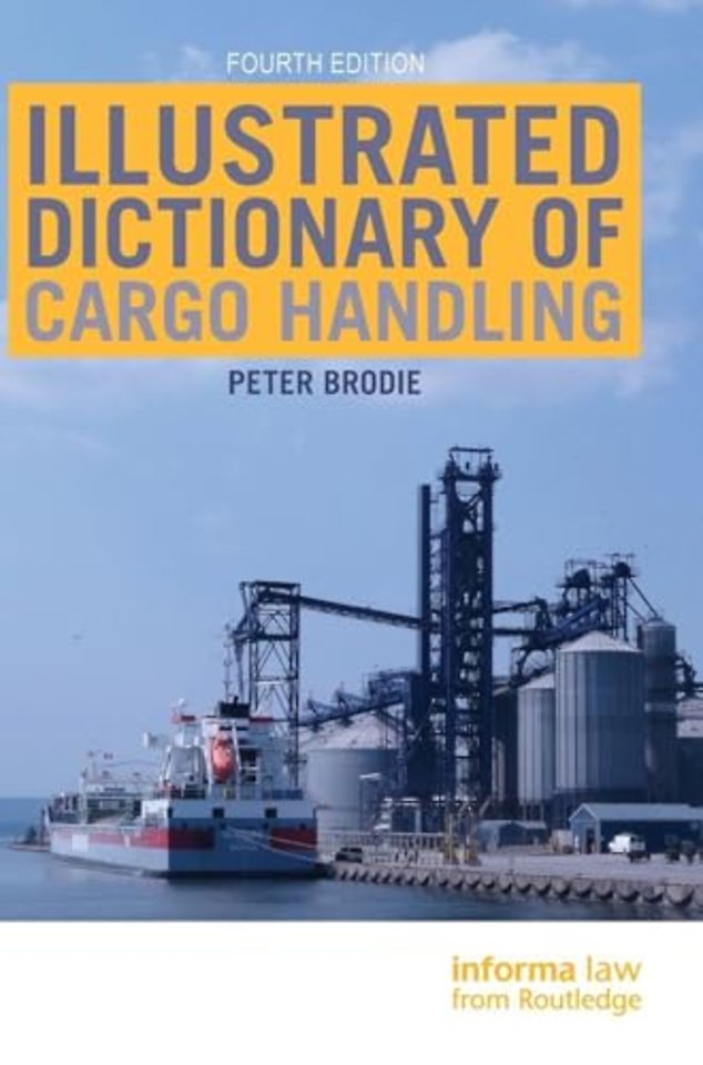 Illustrated Dictionary of Cargo Handling