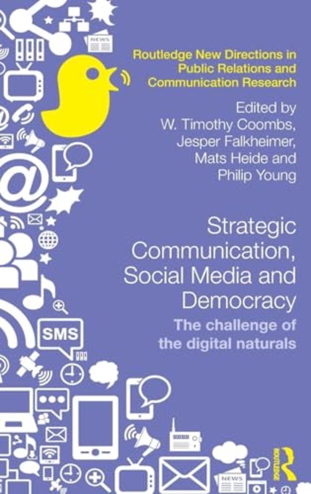 Strategic Communication, Social Media and Democracy